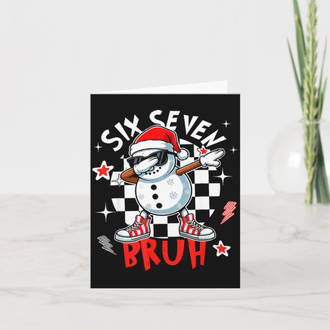 67 Six Seven Bruh Funny Snowman Christmas 6 7 Meme Kort (Framsida)