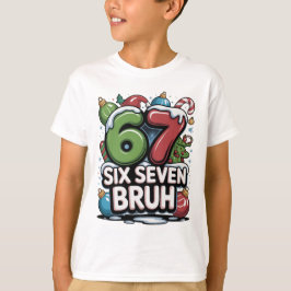 67 Six Seven Bruh Julen Roligt Present T-shirt