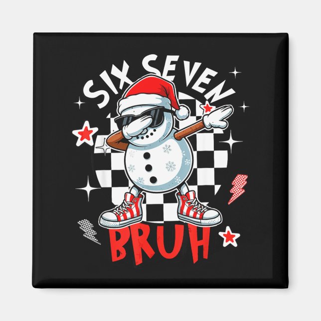 67 Six Seven Bruh Rolig Snöman Jul 6 7 Meme Magnet (Framsidan)