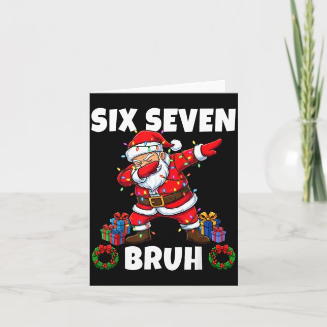 67 Six Seven Bruh Santa Dabbing Christmas Funny 6  Kort (Framsida)