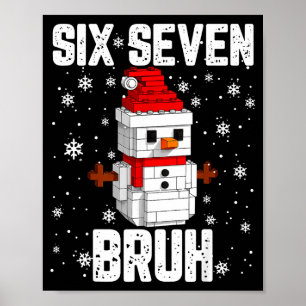 67 Six Seven Bruh Snömannen Bygga Block Jul Poster
