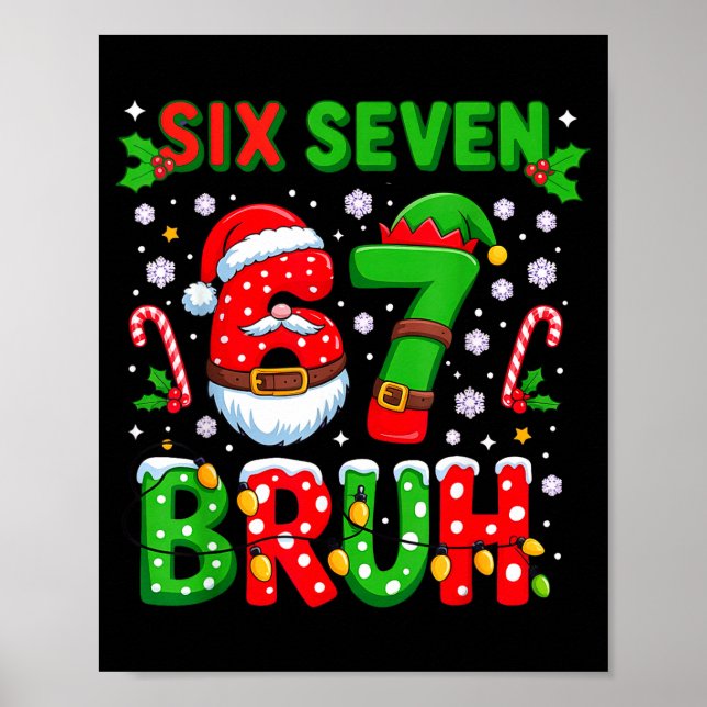 67 Six Seven Burh Christmas 6 7 Meme  Poster (Framsidan)