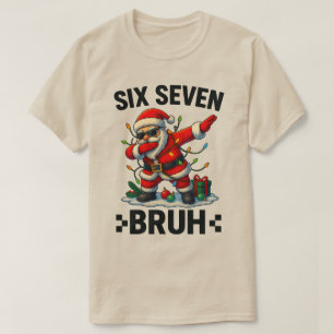 67 Six Seven Burh Dabbing Santa Dab Jul T Shirt