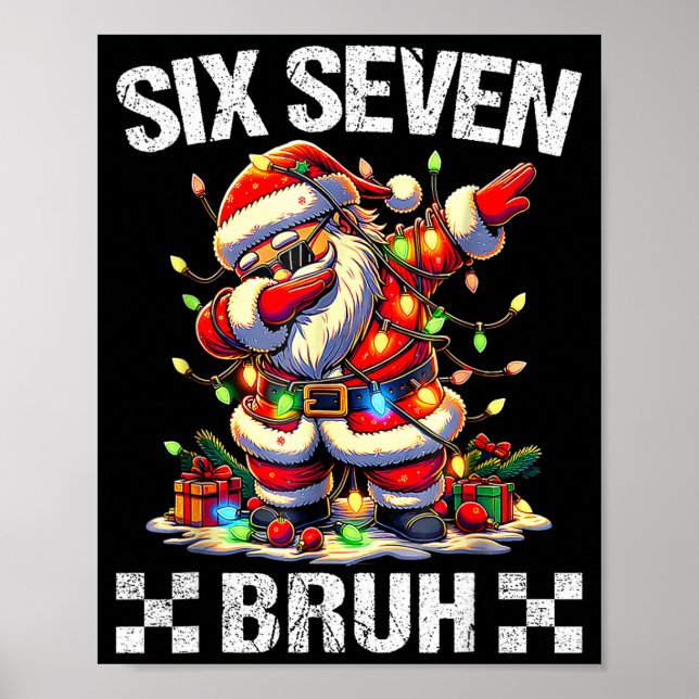 67 Six Seven Burh Funny Christmas 6 7 Meme Men Wom Poster (Framsidan)