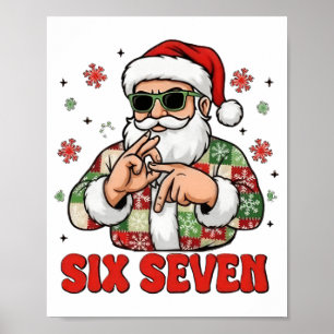67 Six Seven Burh Rolig Jul 6 7 Meme Män Kvinna Poster