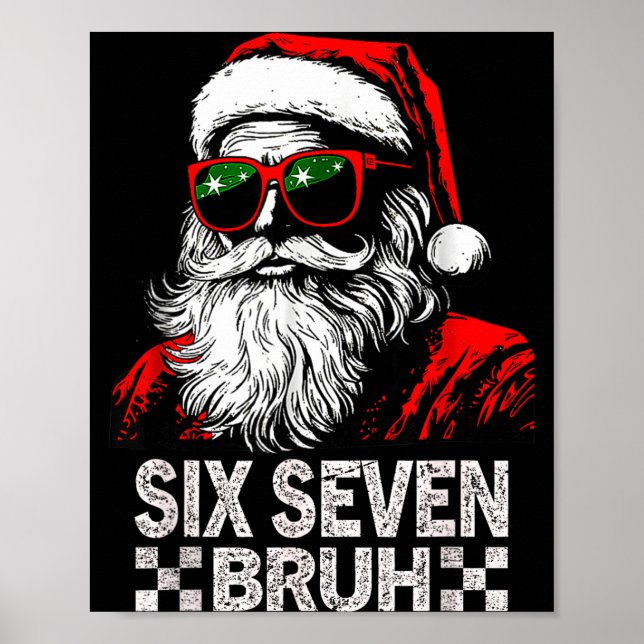 67 Six Seven Burh Rolig Jul 6 7 Meme Män Kvinnor Poster (Framsidan)
