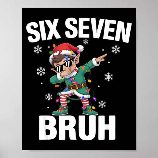 67 Six Seven Burh Rolig Jul 6 7 Meme Män Kvinnor Poster (Framsidan)