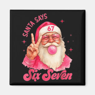 67 Six Seven Burh Roligt Jul 6 7 Meme Män Kvinnor Magnet