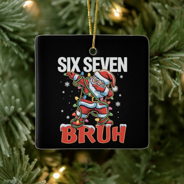 67 Six Seven Burh Santa Dab Christmas 6 7 Meme  Julgransprydnad Keramik (Träd)