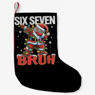 67 Six Seven Burh Santa Dab Jul 6 7 Meme Liten Julstrumpa