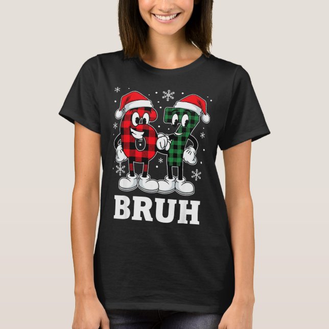67 Six Seven Christmas Bruh Funny Italian Brainrot T Shirt (Framsida)