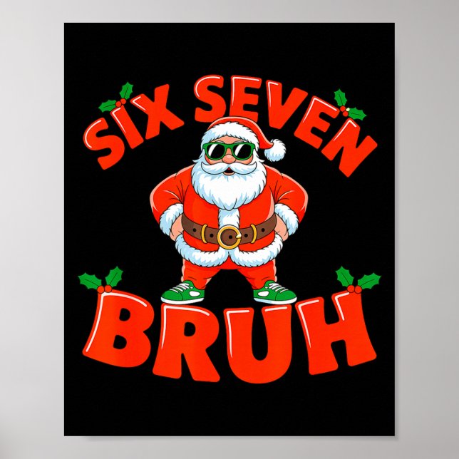 67 Six Seven Christmas Bruh Santa Six Seven Christ Poster (Framsidan)