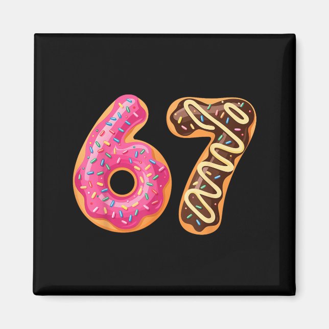 67 Six Seven Donut Meme Funny Sweet Sprinkles  Magnet (Framsidan)