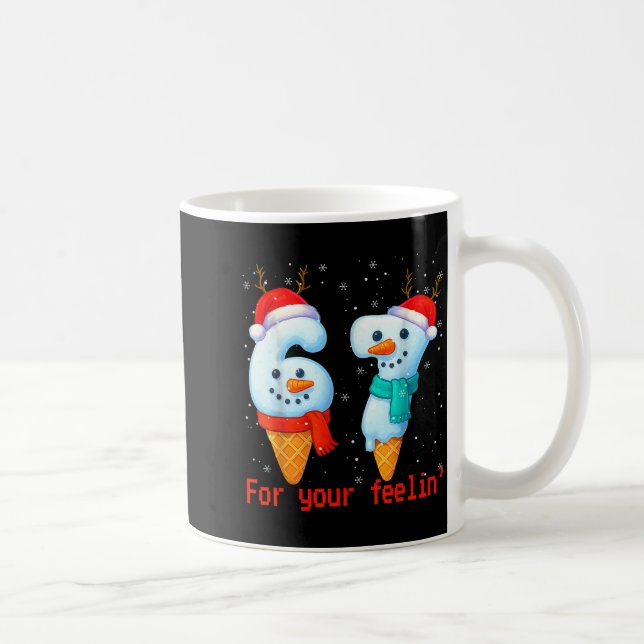 67 Six Seven For Your Feelin' Meme Christmas Kids  Kaffemugg (Höger)