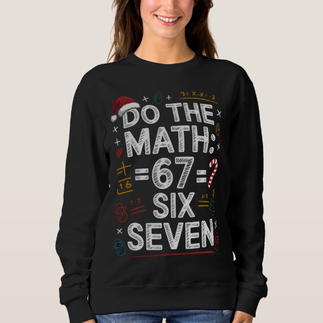 67 Six Seven Fun Holiday Math Shirt T (Framsida)