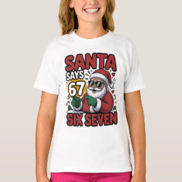 67 Six Seven Funny Christmas Santa Meme T Shirt