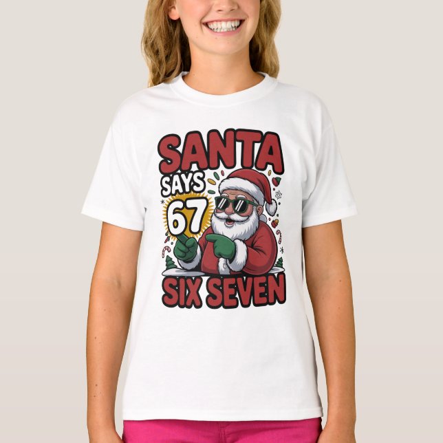 67 Six Seven Funny Christmas Santa Meme T Shirt (Framsida)
