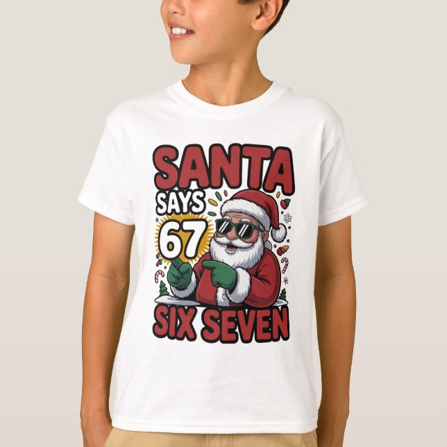67 Six Seven Funny Christmas Santa Meme T Shirt (Framsida)