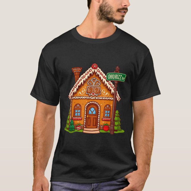67 Six Seven Gingerbread House Funny Teacher Chris T Shirt (Framsida)