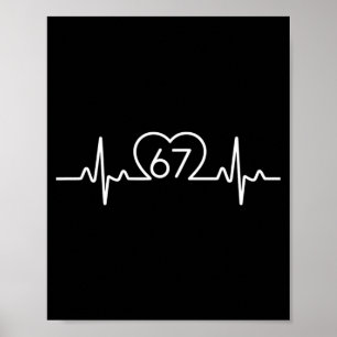 67 Six Seven Heartbeat Nummer Söt Valentine Tee Poster