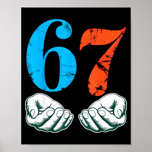 67 Six Seven Meme 6 7 Hands  Poster (Framsidan)