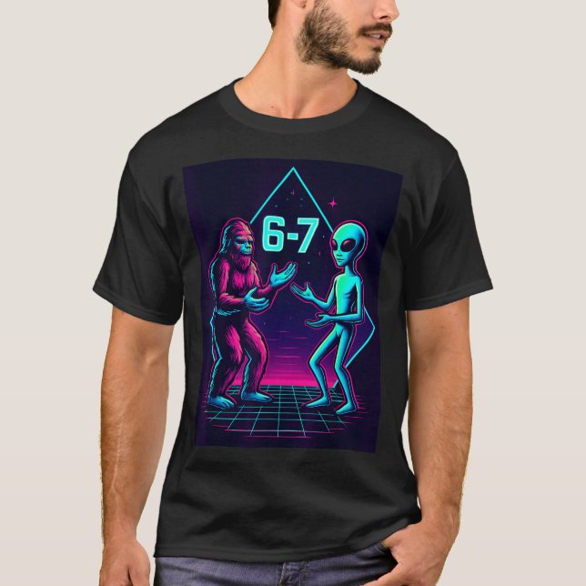 67 Six Seven Meme Funny Bigfoot Alien Sasquatch Uf T Shirt (Framsida)