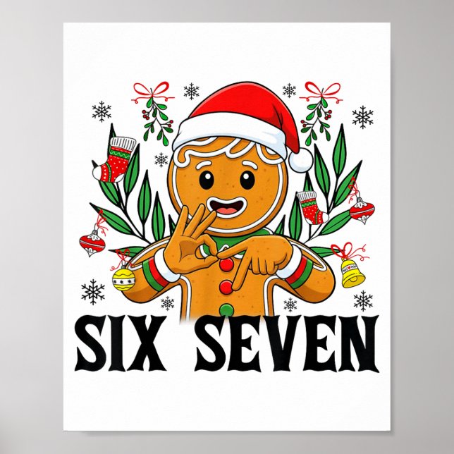 67 Six Seven Meme Funny Xmas Gingerbread Hand Sign Poster (Framsidan)