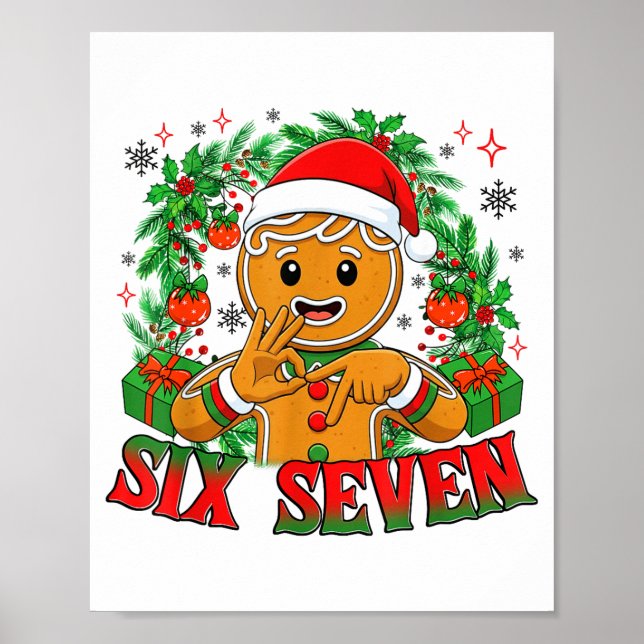 67 Six Seven Meme Roligt Xmas Pepparkakor Handteck Poster (Framsidan)