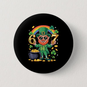 67 Six Seven Rolig 6 7 Meme St Patricks Day Leprec Knapp
