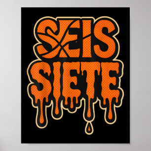 67 Six Seven Seis Siete Spanska Brainrot Födelseda Poster