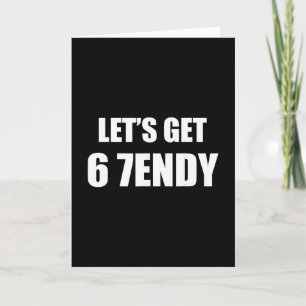 67 Six Seven Sendy 6 7endy Låt Oss Bli Sendy 67 Me Kort