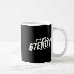 67 Six Seven Sendy 6 7endy Låt Oss Få Sendy 67 Mem Kaffemugg