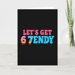 67 Six Seven Sendy 6 7endy Låt oss få Sendy 67 Mem Kort