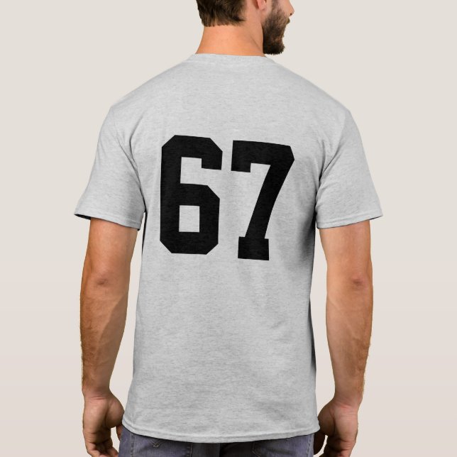 67 Six Seven T Shirt (Baksida)