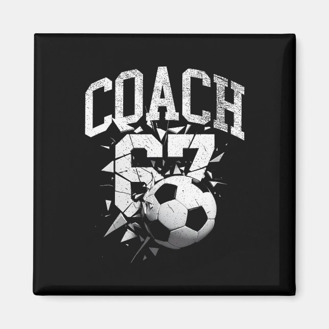 67 Six Seven Tränare Fotboll Gen Alpha Brainrot Me Magnet (Framsidan)