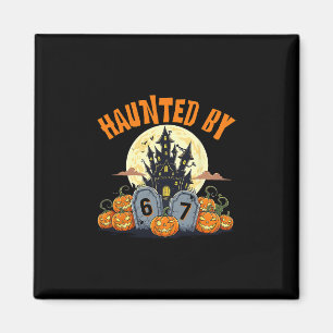 67 Sju Gen Alpha Z Halloween 67 Haunte Magnet