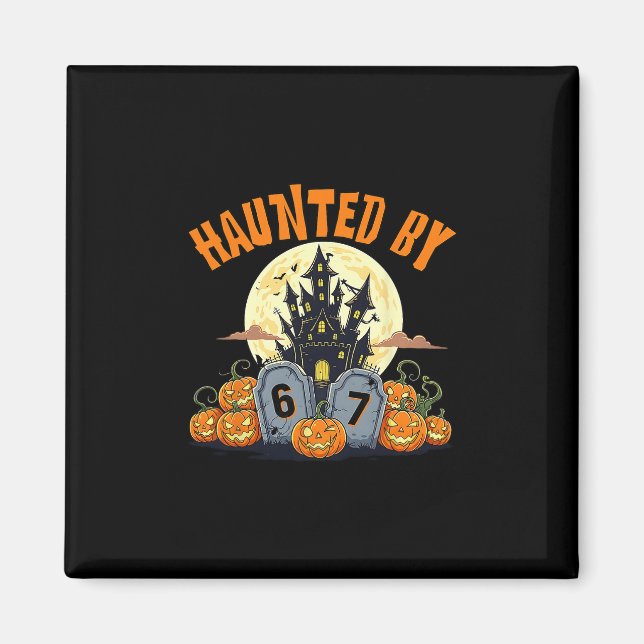 67 Sju Gen Alpha Z Halloween 67 Haunte Magnet (Framsidan)