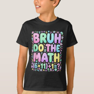 67 Skjorta Sex Sju Meme 6-7 Pojkar Flickor Bruh D T Shirt