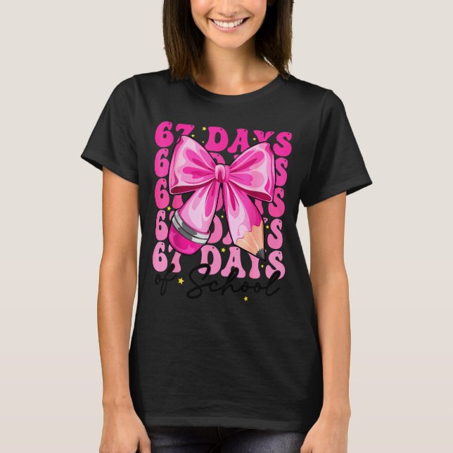 67 Skoldagar Coquette Bow Six Seven Meme Lärare T Shirt (Framsida)