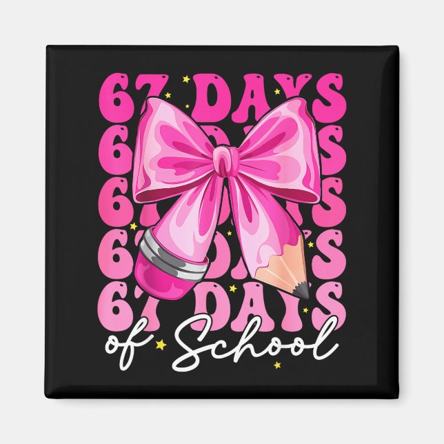67 Skoldagar Coquette Bow Six Seven Meme Teac Magnet (Framsidan)