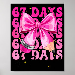 67 Skoldagar Coquette Bow Six Seven Meme Teac Poster