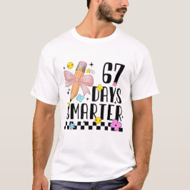 67 Skoldagar Rolig 67 Dagar Smartare Elev Te T Shirt