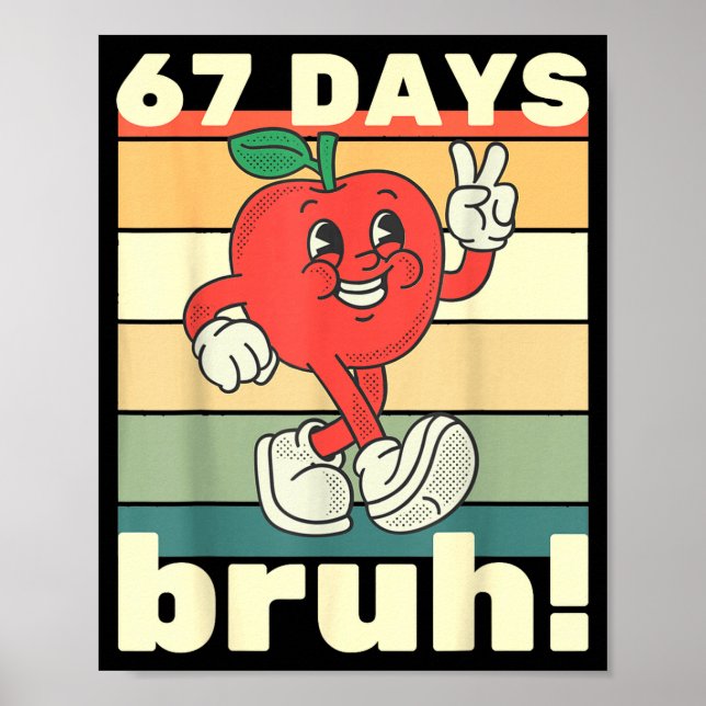 67 Skoldagar Rolig Six Seven Meme Bruh Barn Poster (Framsidan)