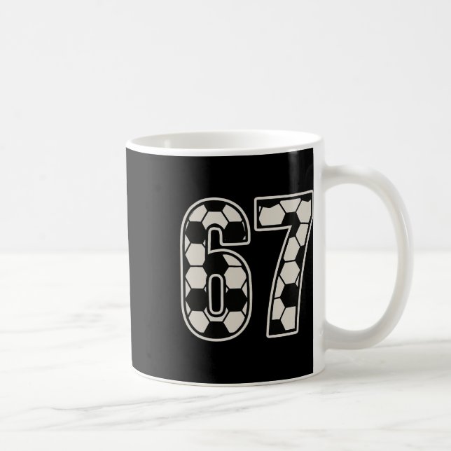 67 Soccer Six Seven 6 7 Meme 67 _1  Kaffemugg (Höger)