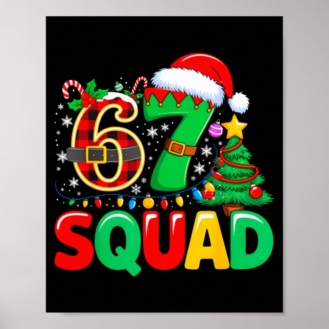 67 Squad Teacher Christmas Funny Holiday Clroom Cr Poster (Framsidan)