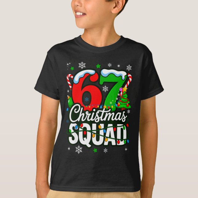 67 Squad Teacher Christmas Funny Holiday Clroom Cr T Shirt (Framsida)