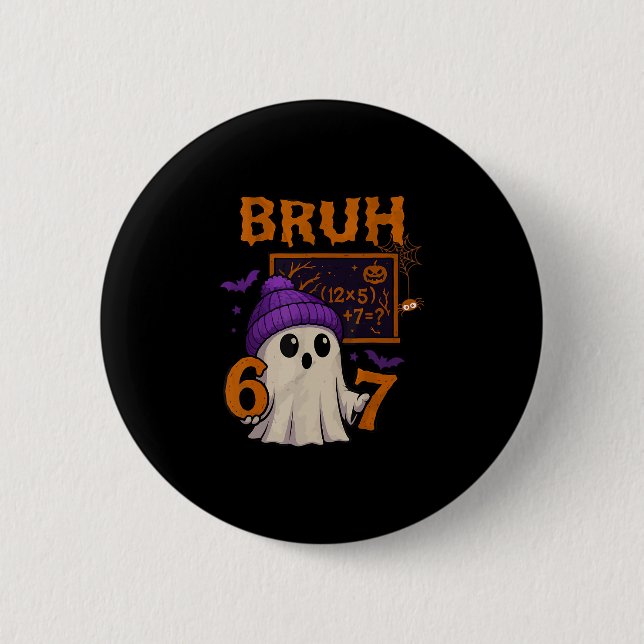 67 Teacher Halloween Ghost Six Seven Meme Math Equ Knapp (Framsida)