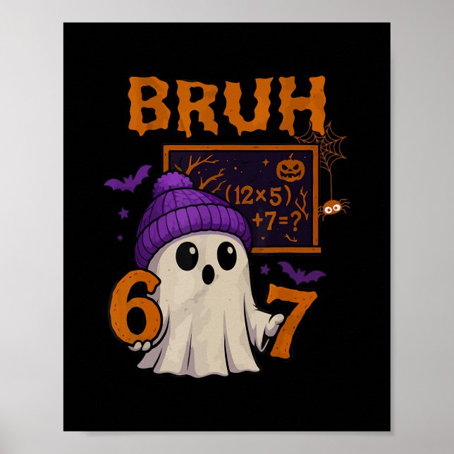 67 Teacher Halloween Ghost Six Seven Meme Math Equ Poster (Framsidan)