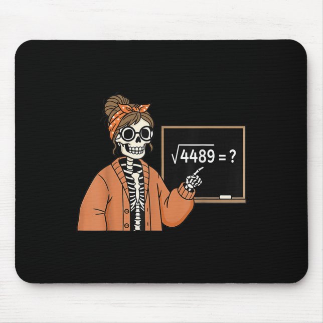 67 Teacher Skeleton Halloween Square Root 4489 Mes Musmatta (Framsidan)