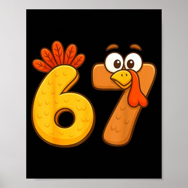 67 Thanksgiving Funny Six Seven Meme For Men Women Poster (Framsidan)